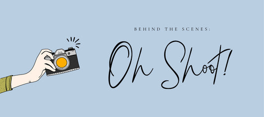 Behind The Scenes: Oh Shoot!